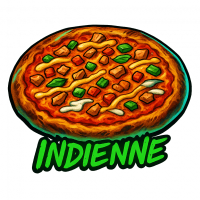 INDIENNE: base tomate, fromage,poulet , poivrons, ((sauce curry, boursin))