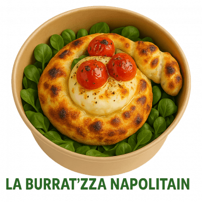 LA BURRAT'ZZA NAPOLITAIN: pate 26cm , buratta , tomates cerises , origan accompagné de sa salade .